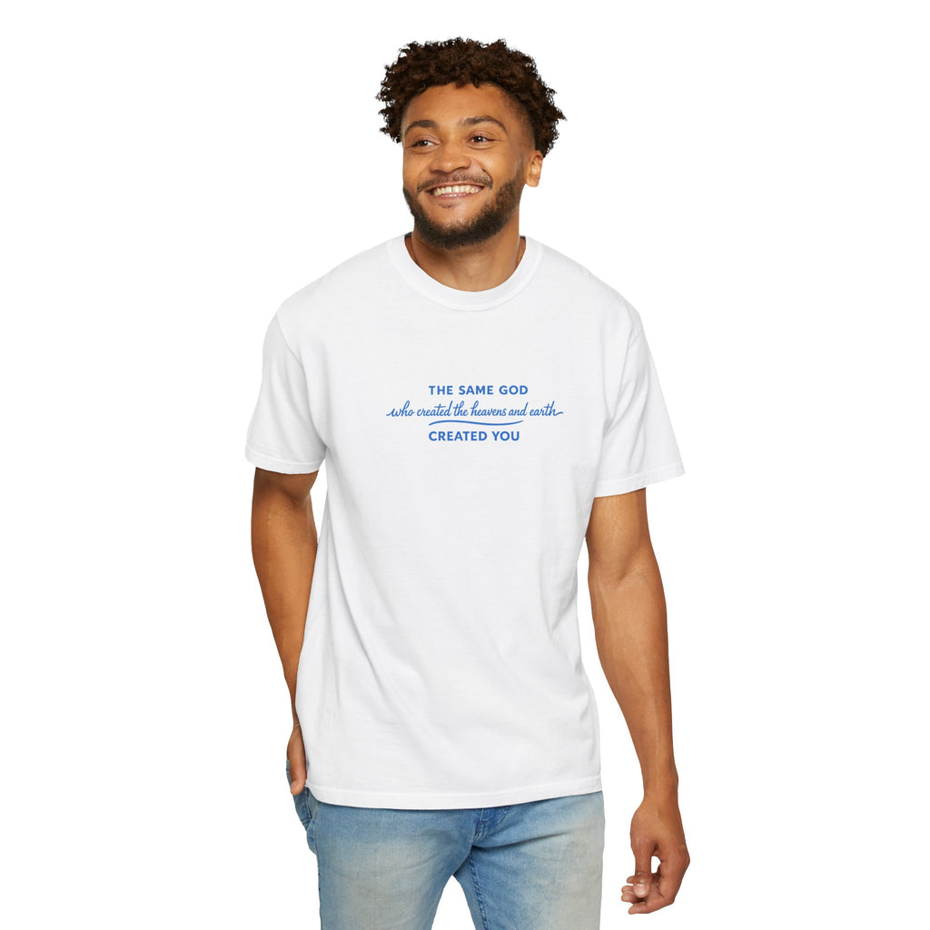 The Same God Unisex T-Shirt