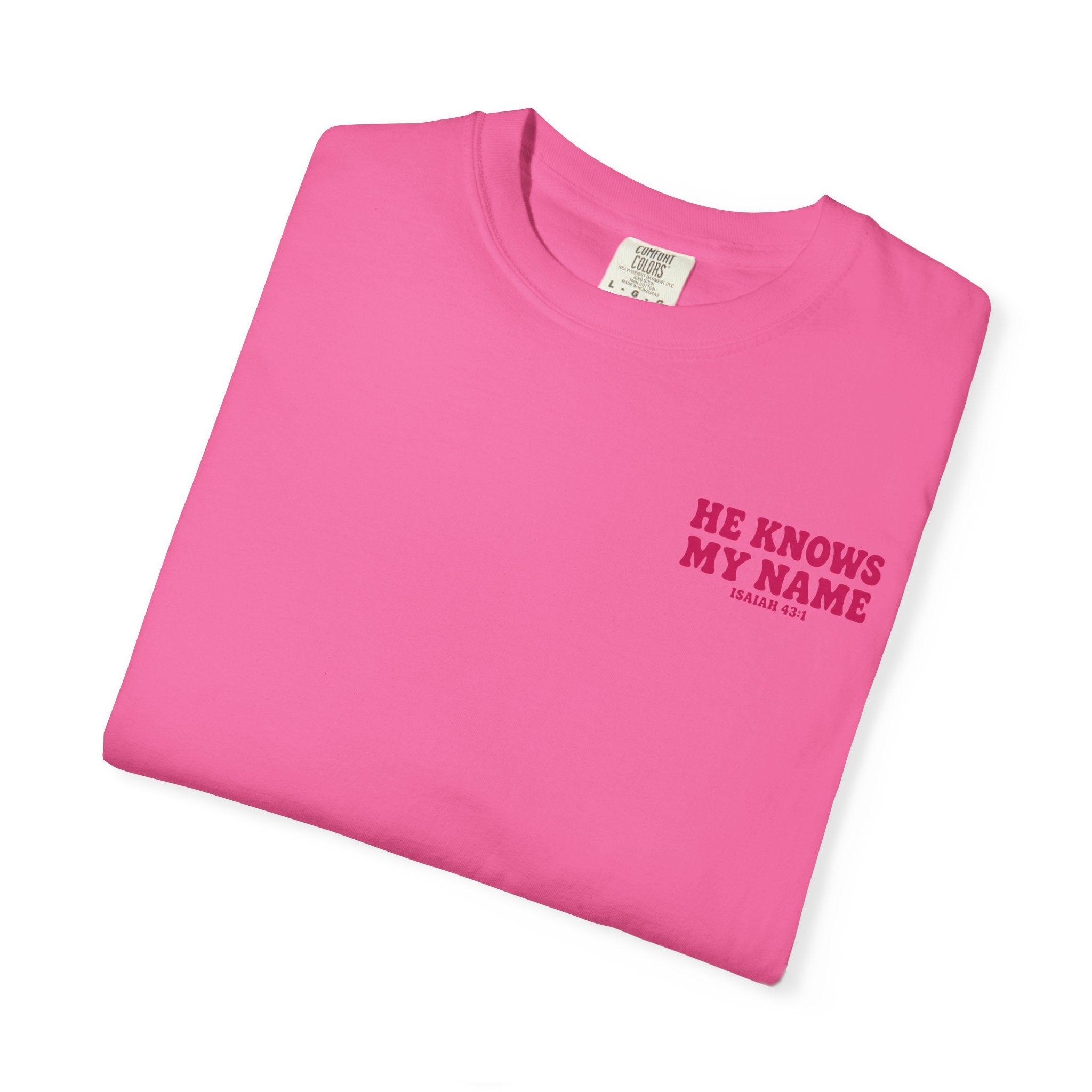 He Knows My Name T-Shirt