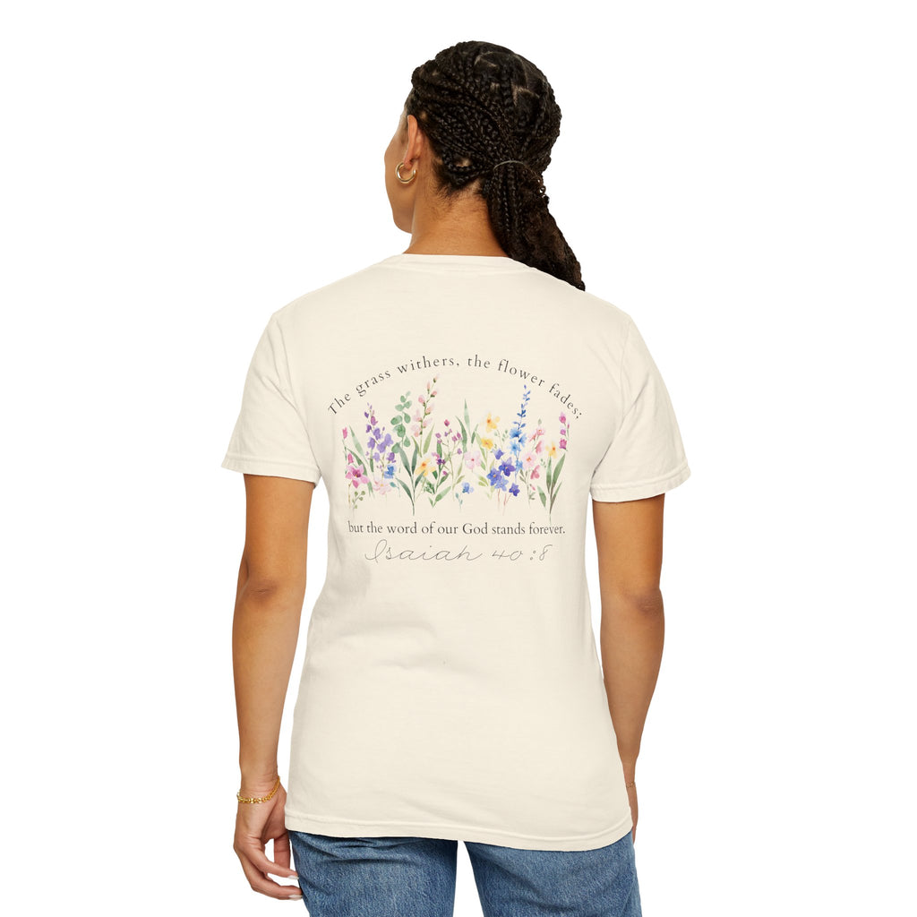 Isaiah 40:8 T-Shirt