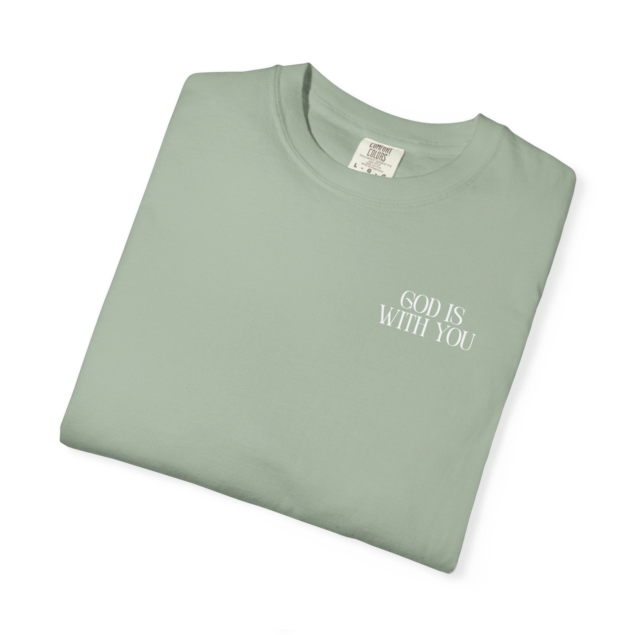 God Is With You Unisex T-Shirt