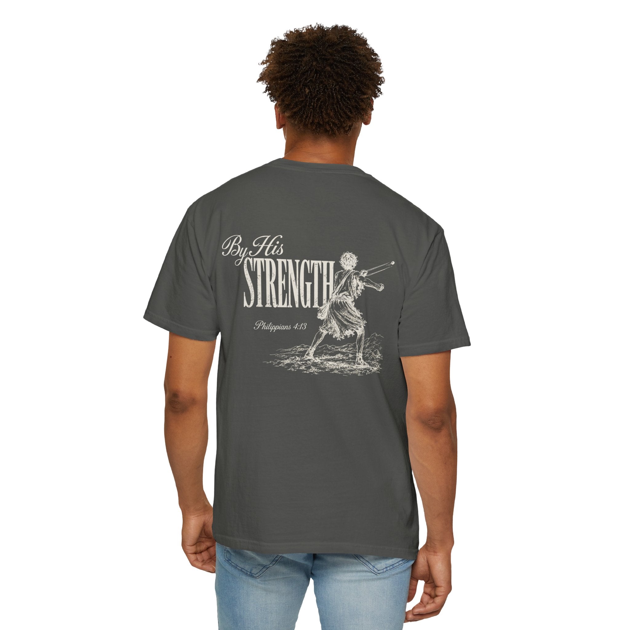 By His Strength Unisex T-Shirt
