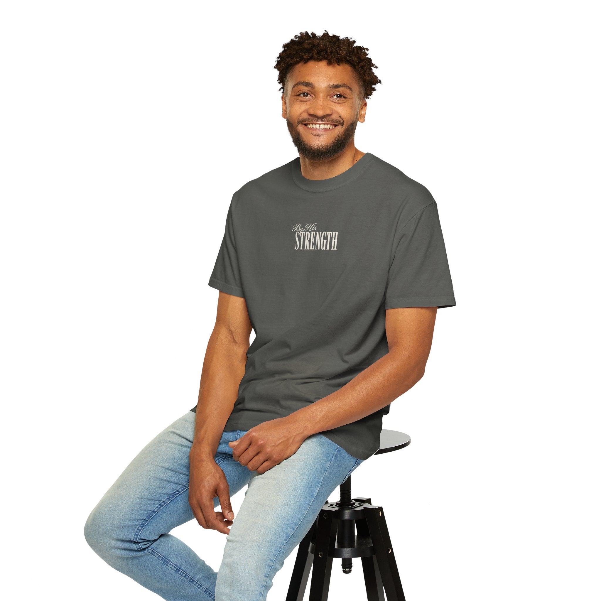 By His Strength Unisex T-Shirt