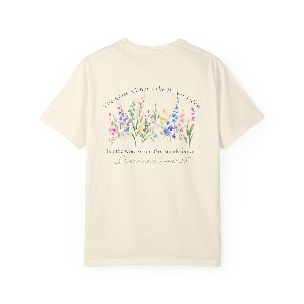 Isaiah 40:8 T-Shirt
