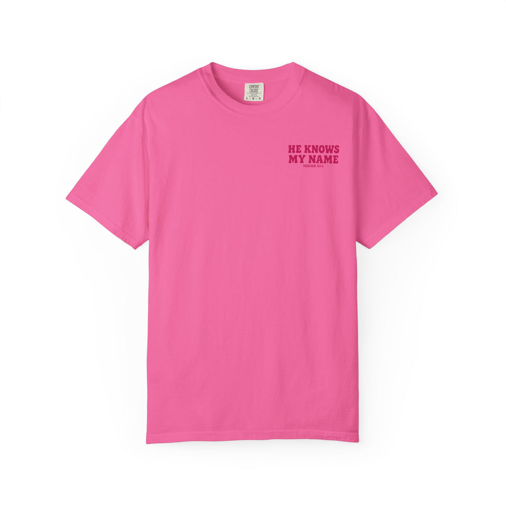 He Knows My Name T-Shirt