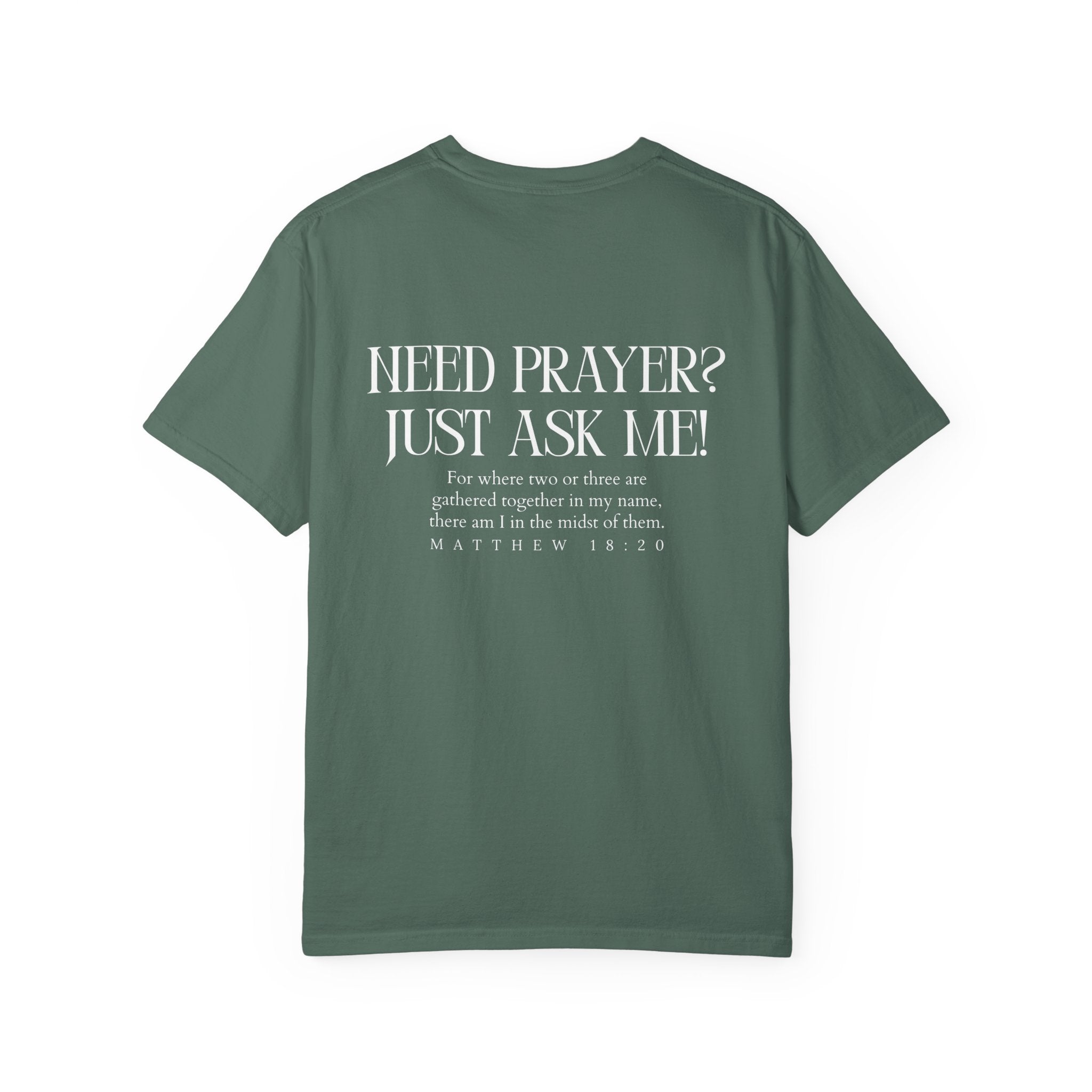 Need Prayer? Unisex T-Shirt