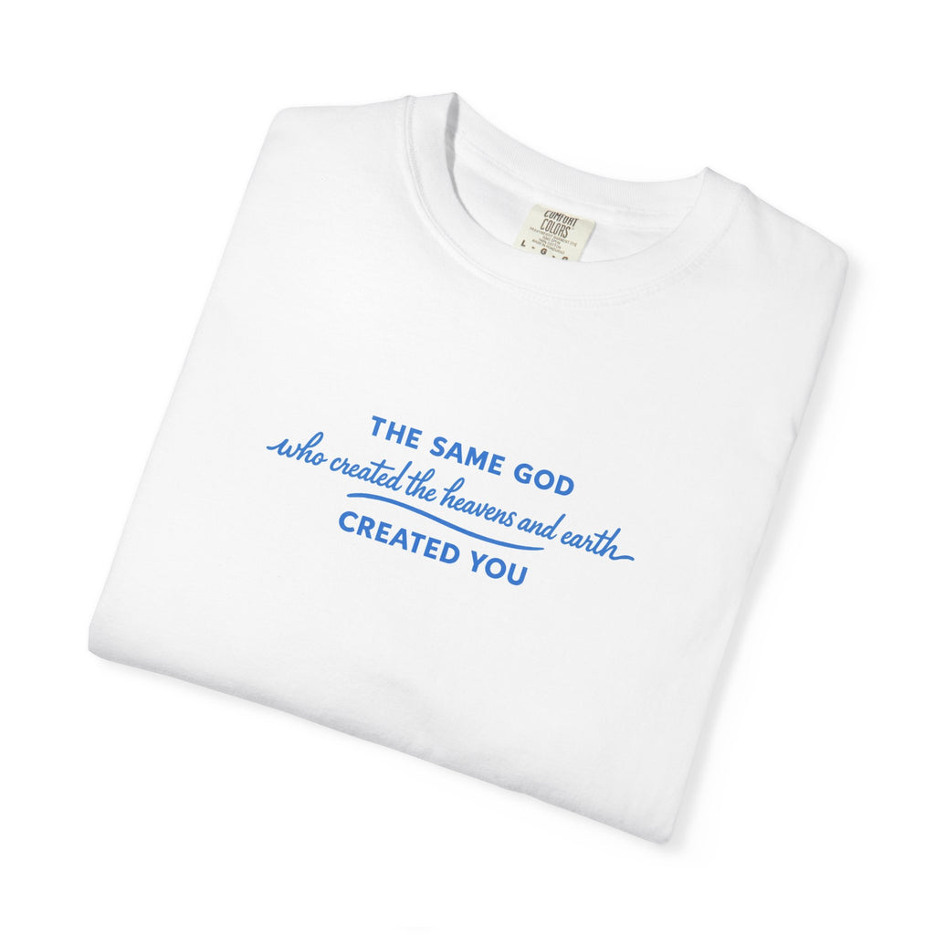 The Same God Unisex T-Shirt