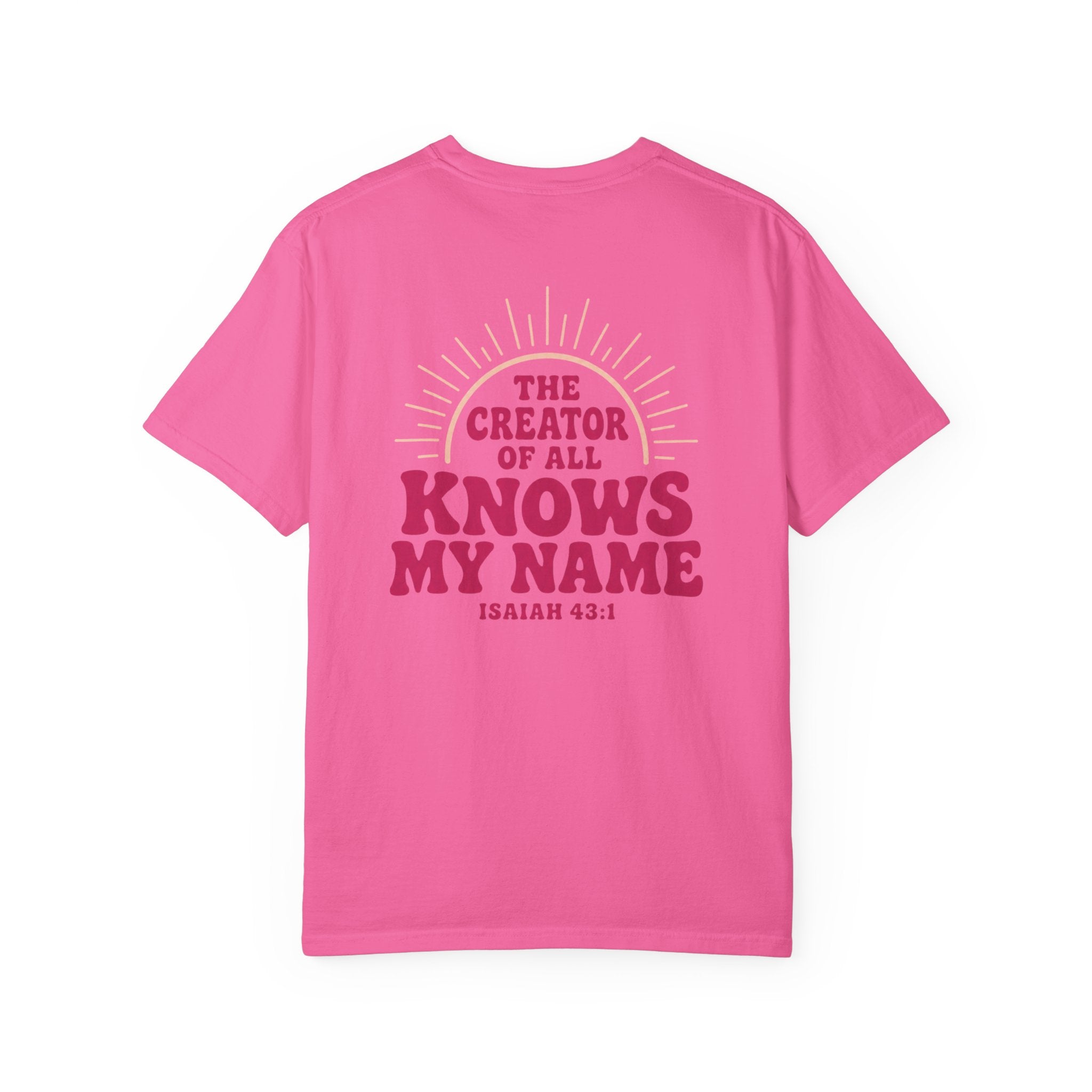 He Knows My Name T-Shirt