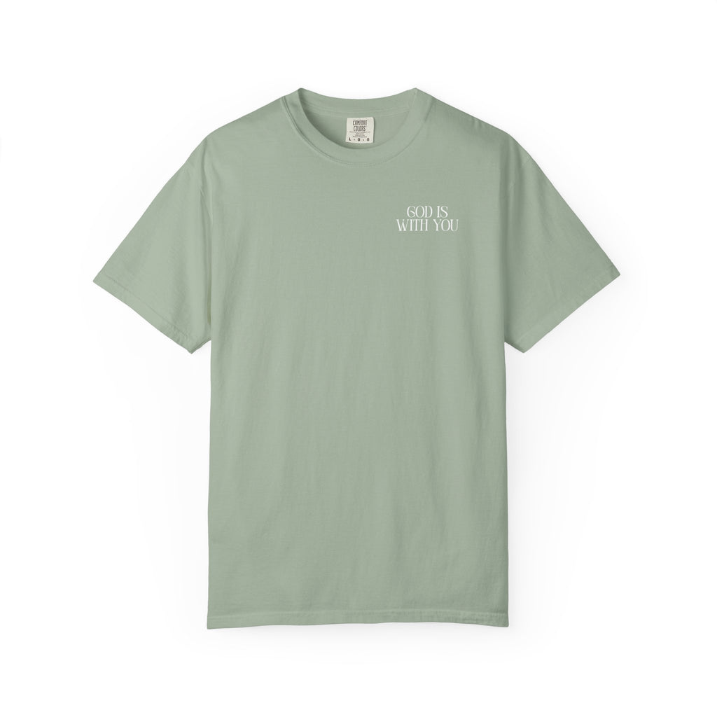 God Is With You Unisex T-Shirt