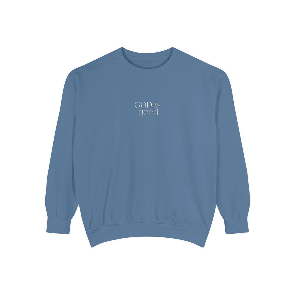 God is good Crewneck
